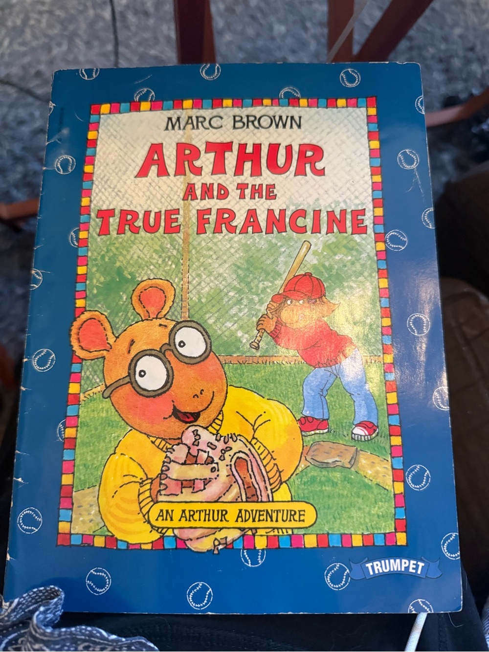 Children’s paperback book-Arthur and the True Francine by Marc Brown